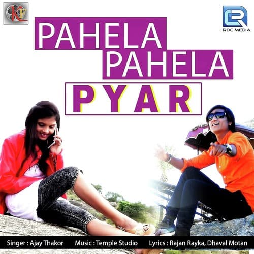 Pahela Pahela Pyar