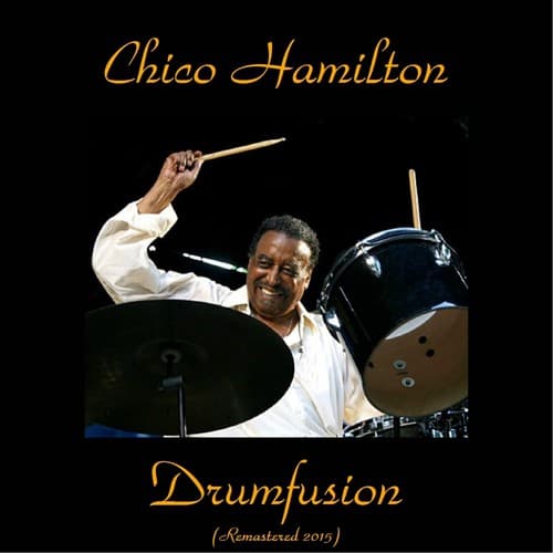 Drumfusion (Remastered 2015)