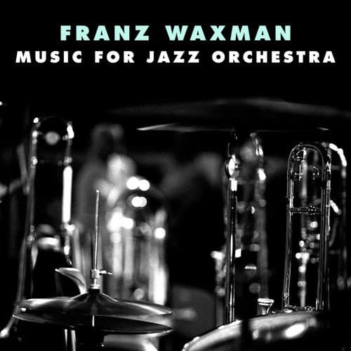 Music For Jazz Orchestra