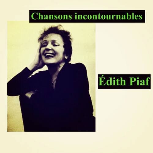 Chansons incontournables