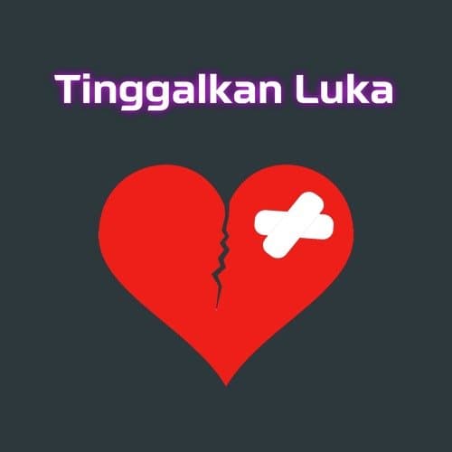 Tinggalkan Luka