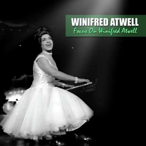 Focus On Winifred Atwell