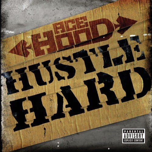 Hustle Hard (Explicit Version)