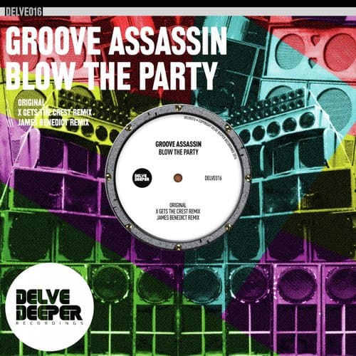 Blow The Party (Original Mix)