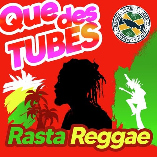 Que Des Tubes Rasta-Reggae