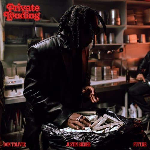Private Landing (feat. Justin Bieber & Future)