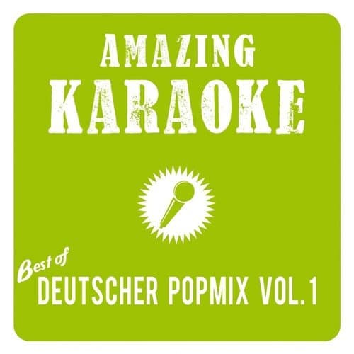 Best of Deutscher Popmix, Vol. 1 (Karaoke Version)