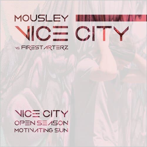Vice City (Original Mix)