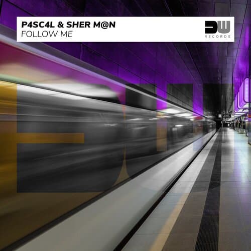 Follow Me (P4sc4l Vocal Mix)