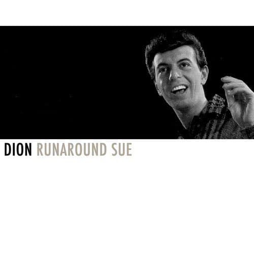 Runaround Sue