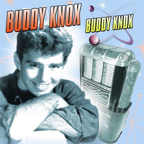 Buddy Knox