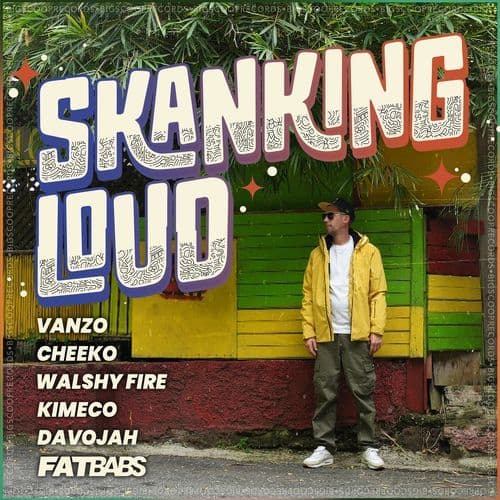 Skanking Loud