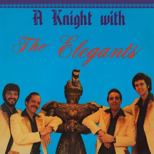A Knight with The Elegants