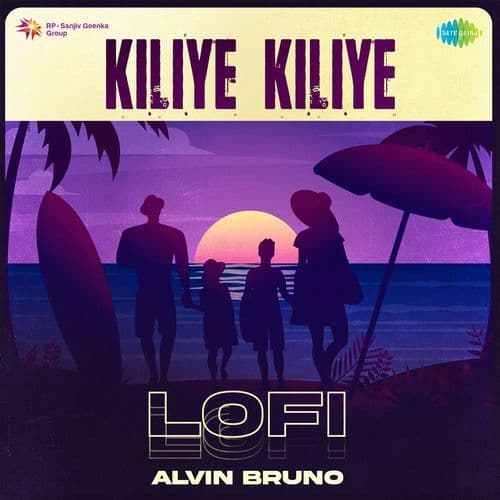 Kiliye Kiliye - Lofi