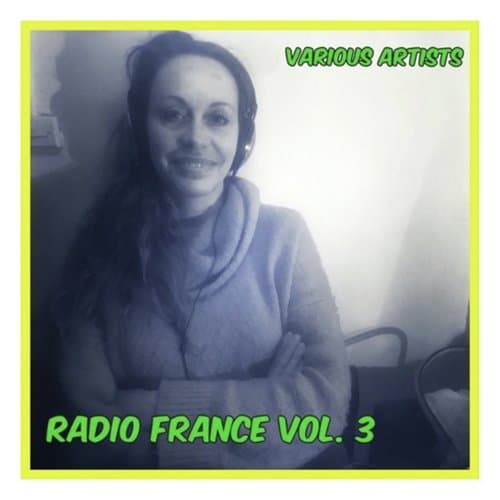 Radio france, vol. 3
