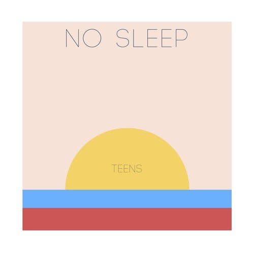No Sleep