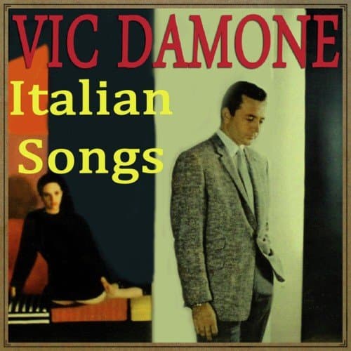 Italian Songs with Vic Damone
