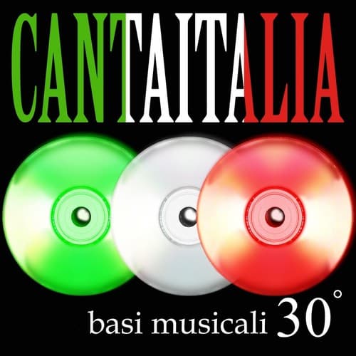 Canta Italia, Vol. 30 - basi musicali