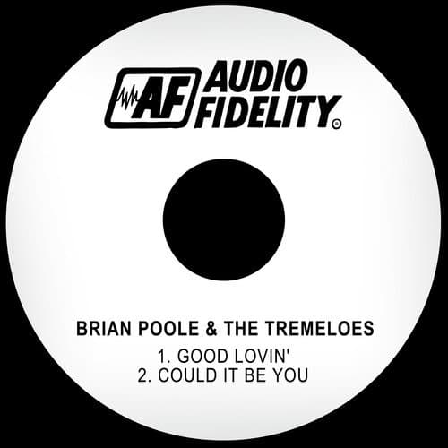 Good Lovin' / Could It Be You