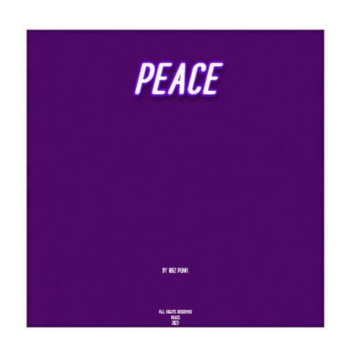 PEACE (Original Mix)