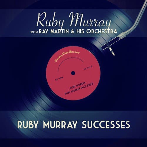 Ruby Murray Successes