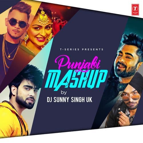 Punjabi Mashup(Remix By Dj Sunny Singh Uk)