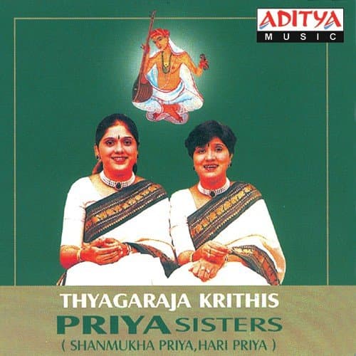 Thyagaraja Krithis Priya Sisters