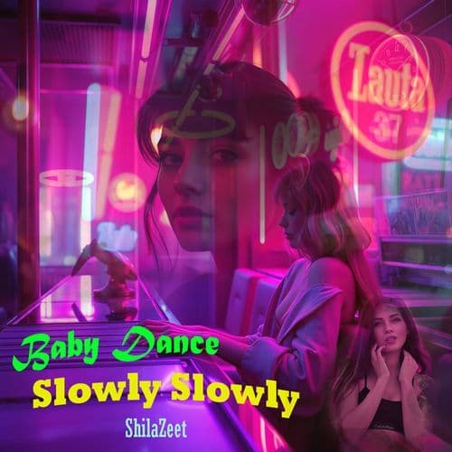 Baby Dance Slowly Slowly