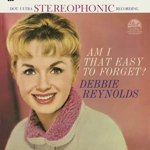 Am I That Easy To Forget?