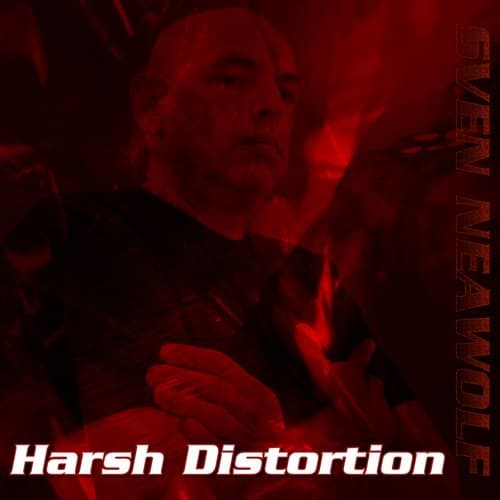 Harsh Distortion