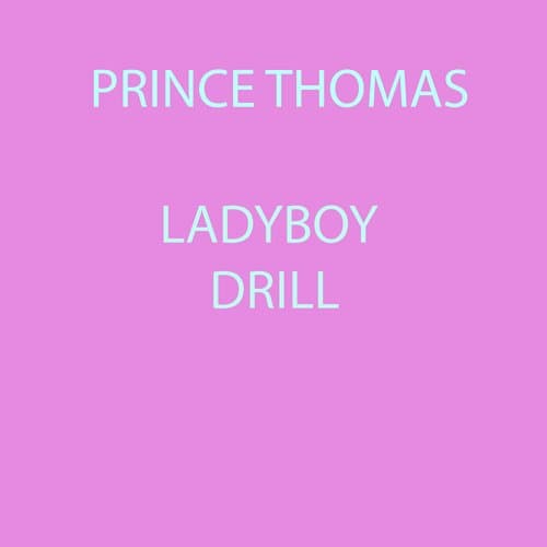 Ladyboy Drill