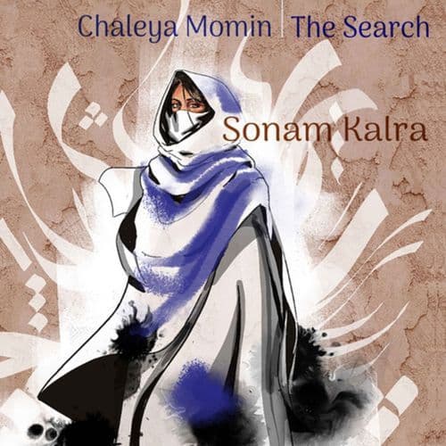 Chaleya Momin - The Search