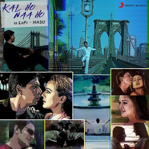 Kal Ho Naa Ho Is Lofi (Lofi Flip)