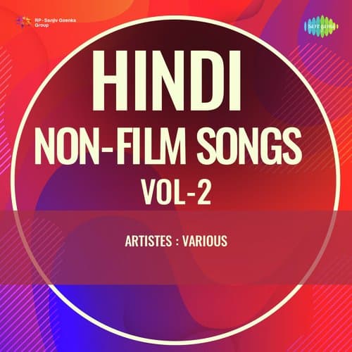 Hindi Non - Film Songs Vol - 2