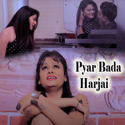 Pyar Bada Harjai