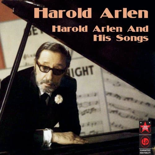 Harold Arlen and His Songs
