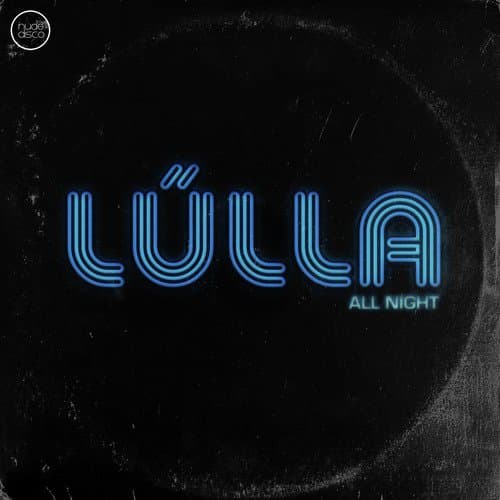 All Night (Nude Disco Remix)