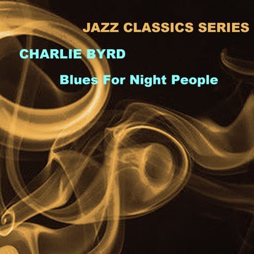 Jazz Classics Series: Blues for Night People