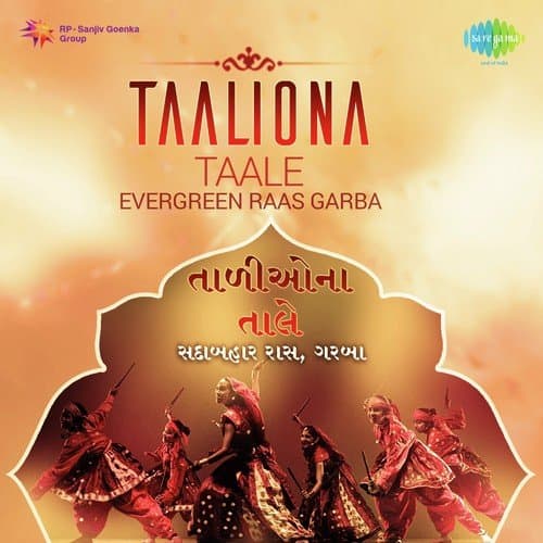 Taaliona Taale - Evergreen Raas Garba