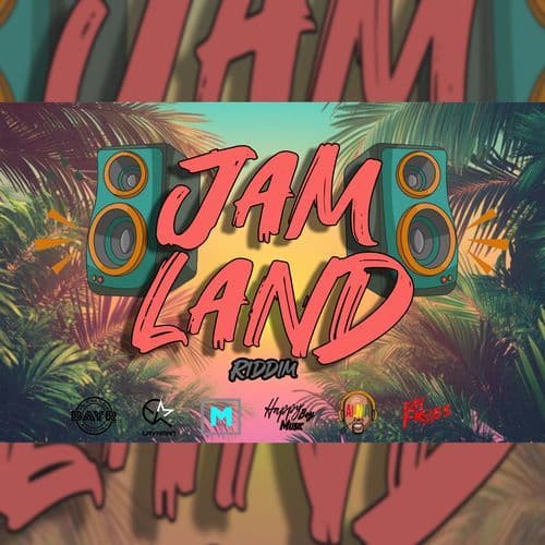 Jam Land Riddim