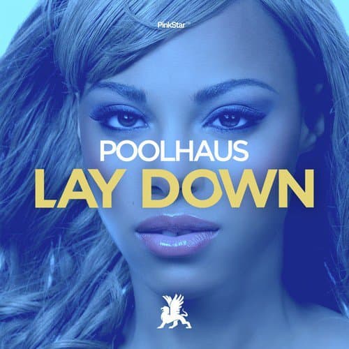 Lay Down (Original Club Mix)