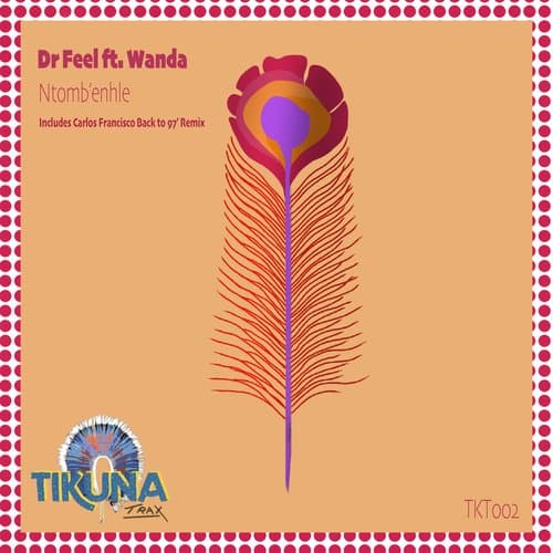 Ntomb'enhle (Carlos Francisco Back To 97 Remix)