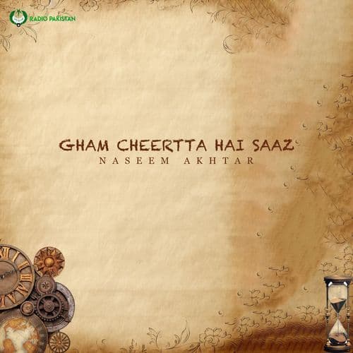 Gham Cheertta Hai Saaz