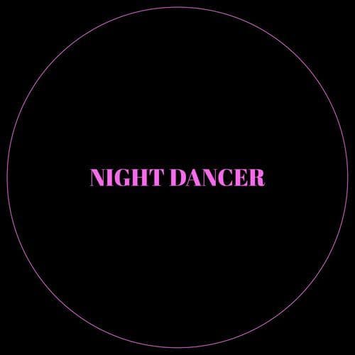 NIGHT DANCER