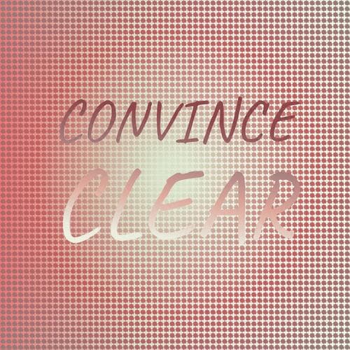 Convince Clear