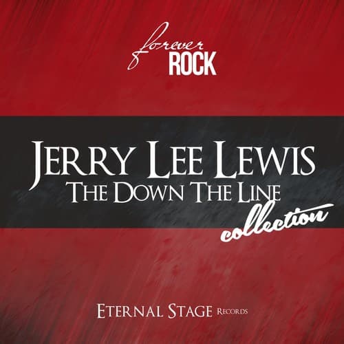 The Down the Line Collection (Forever Rock)