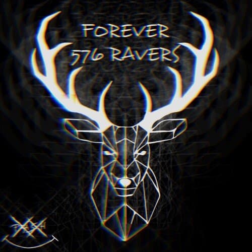 Forever 576 Ravers