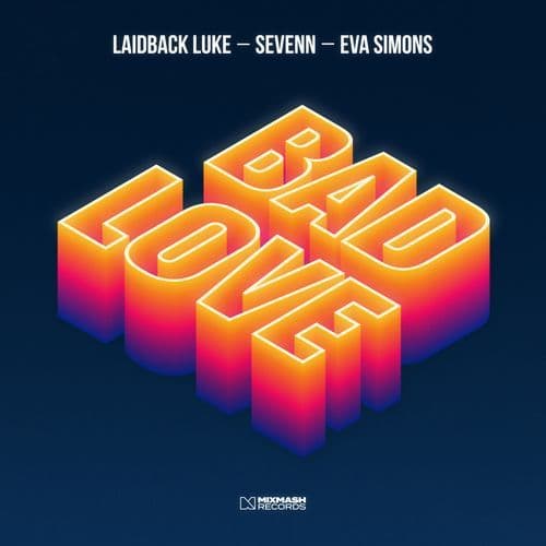 Bad Love (Extended Mix)