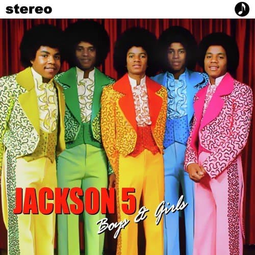 Boys & Girls We Are The Jackson Five