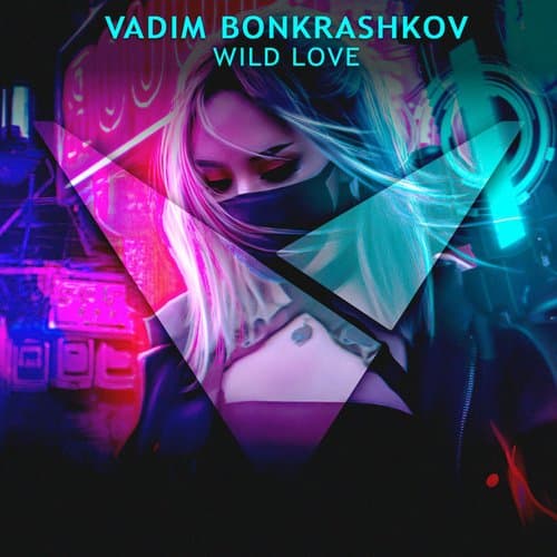 Wild Love (Future Rave)
